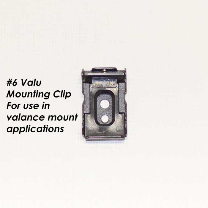 Irvine Shade - #6 Valu Mounting Clip for 1" Valu-Line RV Roller Shades - Pleated Shade Hardware