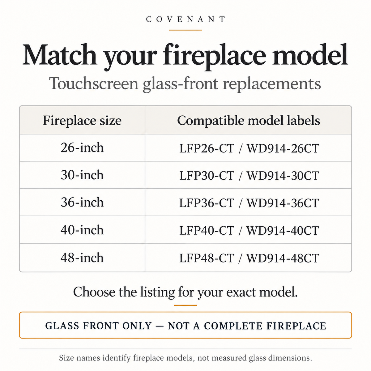 Covenant touchscreen replacement-glass model-selection guide for26,30,36,40 and48-inch fireplace models. Sizes are model names, not measured panel dimensions.